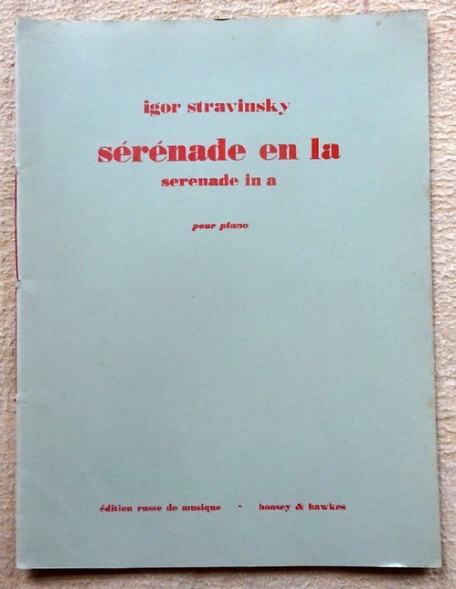 Stravinsky, Igor  Serenade en La. Serenade in a (En quatro mouvements Pour Piano) 