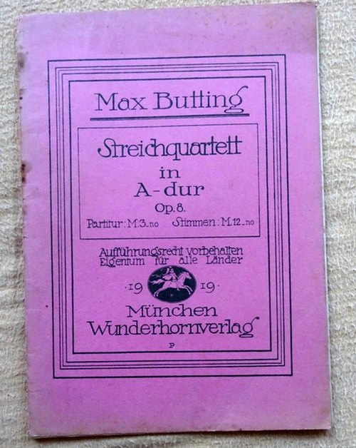Butting, Max  Streichquartett in A-dur Op. 8 (Violine I + II, Bratsche, Violoncello) 