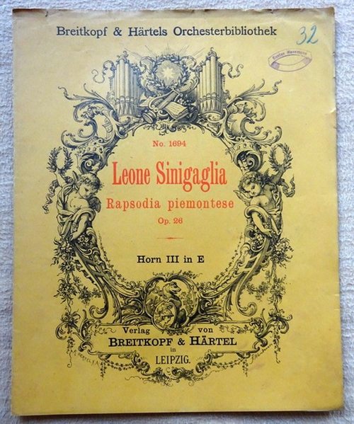 Sinigaglia, Leone  Rapsodia piemontese Opus 26 für Violine und Orchester (Horn III in E) 