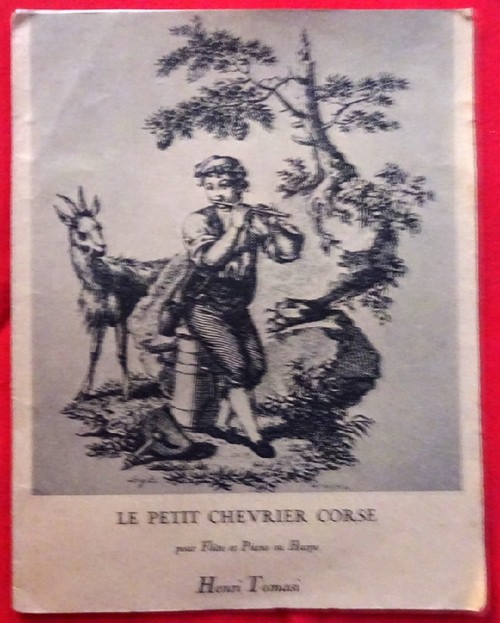 Tomasi, Henri  Le Petit Chevrier Corse (Pour Flute et Piano ou Harpe) 