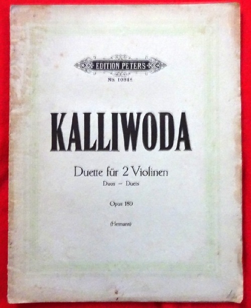 Kalliwoda, J.W.  Duette für zwei Violinen Opus 180 (Duos / Duets) (Hg. Friedrich Hermann; Violino 1 + 2) 