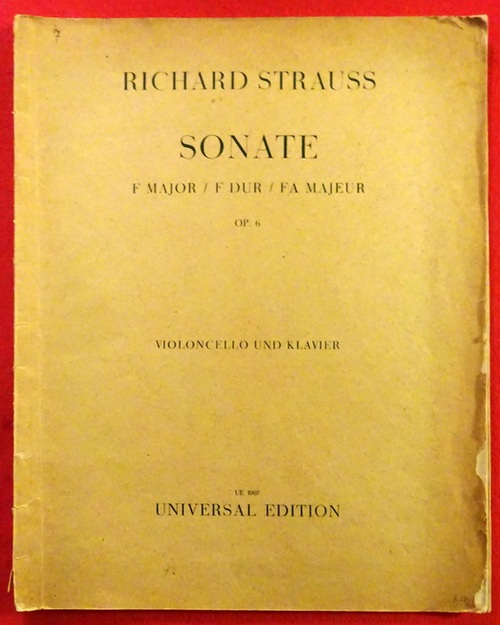 Strauss, Richard  Sonate in F dur für Violoncell und Pianoforte Op. 6 