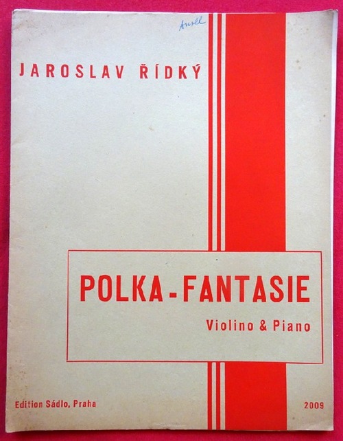 Ridky, Jaroslav  Polka-Fantasie (Violine und Piano) 