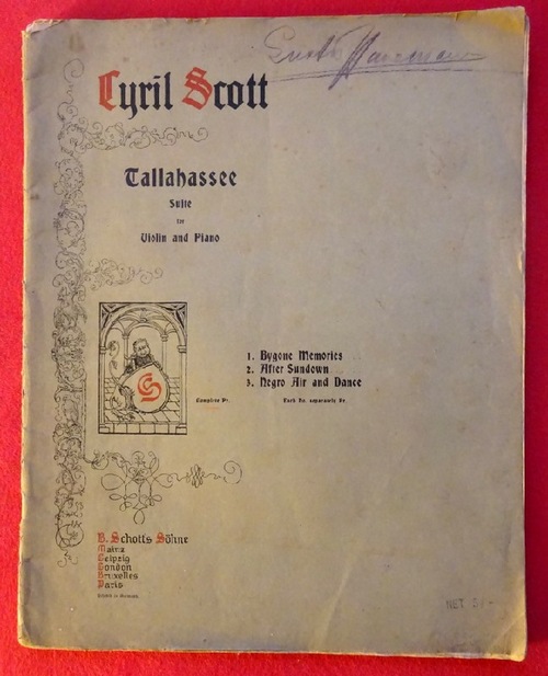 Scott, Cyril  Tallahassee Suite for Violin and Piano (1. Bygone Memories; 2. After Sundown; 3. Negro Air and Dance) 