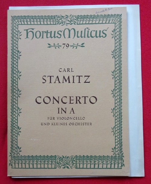 Stamitz, Carl  Concerto in A (Für Violoncello und kleines Orchester) 