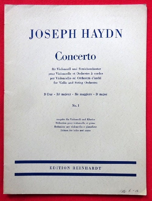Haydn, Joseph  Concerto für Violoncell und Streichorchester D Dur No. I (Ausgabe für Violoncell und Klavier) 