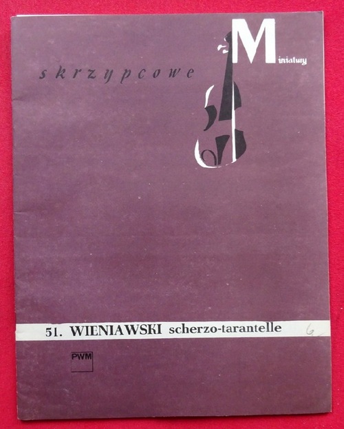 Wieniawski, Henri  Scherzo Tarantelle Wieniawski Op.16 Violin & Piano 