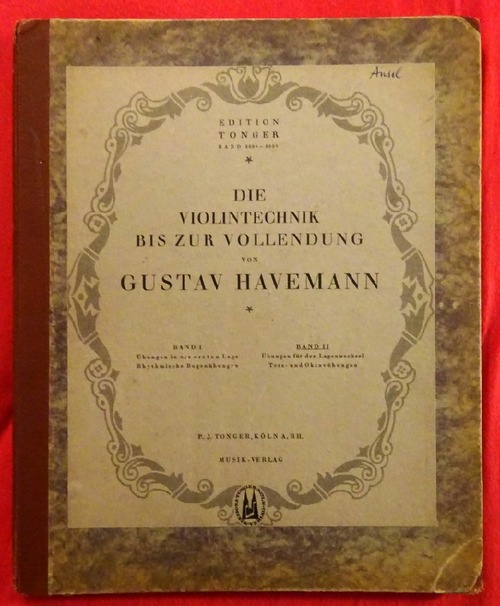Havemann, Gustav  Die Violintechnik bis zur Vollendung Band II (Übungen für den Lagenwechsel. Terz- und Oktavübungen) 