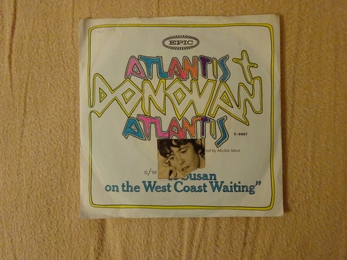 Donovan  Atlantis / To Susan on the West Coast Waiting (Single 45 U/min.) 