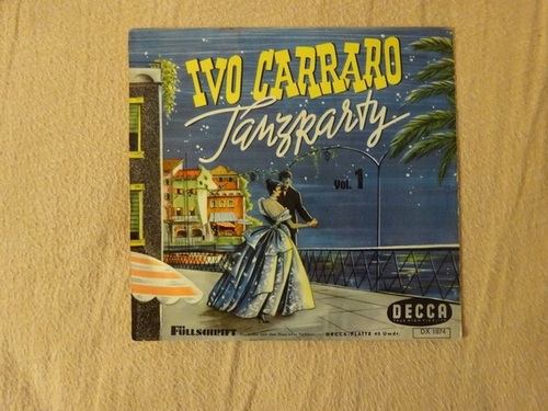 Carraro, Ivo  Tanzparty Vol. 1 (Single 45 U/min.) 
