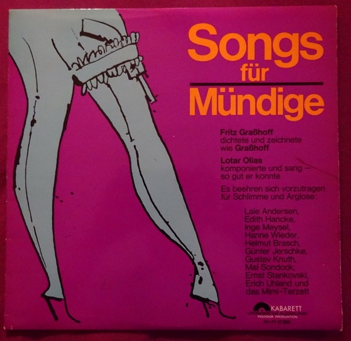 Graßhoff, Fritz und Lothar Olias  Songs für Mündige (LP 33 1/3Umin.) 