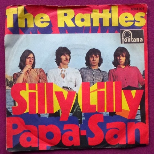 The Rattles  Silly Lilly / Papa-San (Single 45 UpM) 
