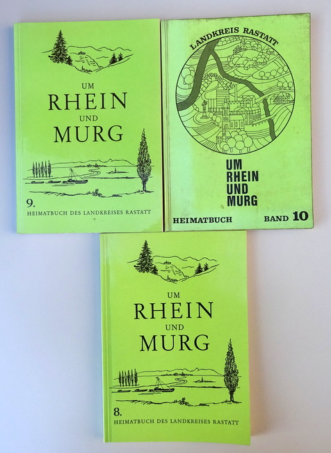 Landkreis Rastatt (Hg.)  Um Rhein und Murg Bd. 8, 9, 10 (Heimatbuch des Landkreises Rastatt 1968-1970) 