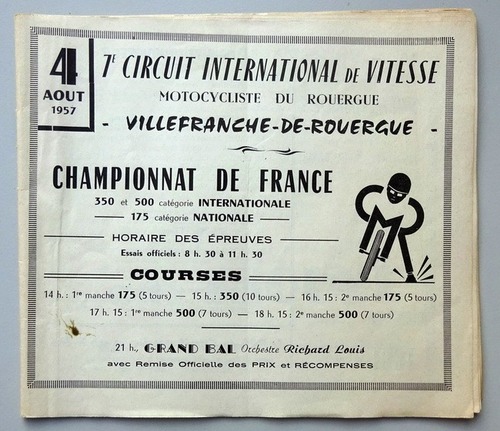 ohne Autor  Programme: 7e Circuit International de Vitesse (Motocycliste du Rouergue Villefranche - de - Rouergue 4. Aout 1957. Championat de France. 350 et 500 categorie Internationale / 175 categorie Nationale) 