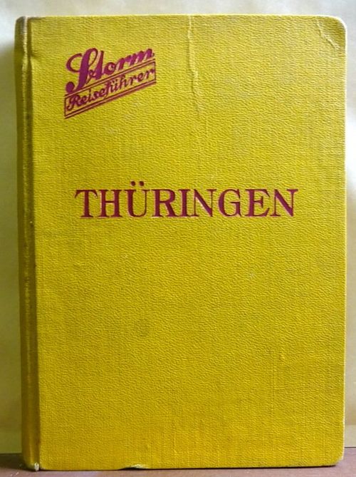 Greiner, Wilhelm Dr.  Thüringen und das Kyffhäusergebirge 