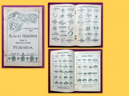 Gerstner, August  Catalog 1902. (Neueste Preisliste Ring- & Bijouterie-Fabrik (Fabrikation in Trauringen, Steinringen für Herren und Damen, Kreuzen, Ohrringen, Armbänder, Ketten, Broschen usw. 