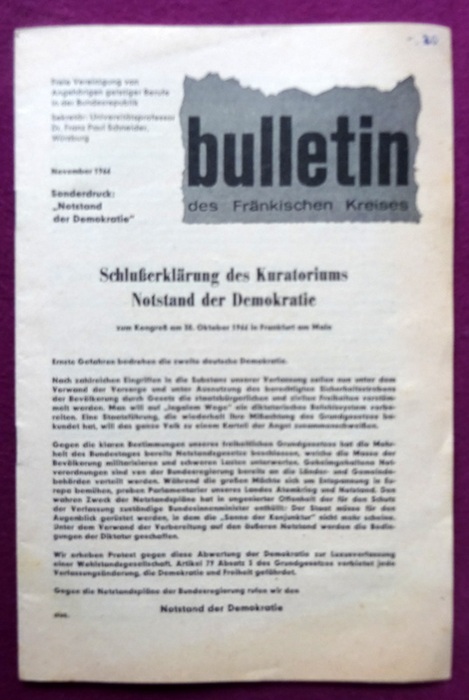 Fränkischer Kreis (Hg.)  bulletin des Fränkischen Kreises November 1966, Sonderdruck: "Notstand der Demokratie" (DABEI: Jahrgang 1964, Hefte 61, 62, 63, 64, 65, 67, 68) 