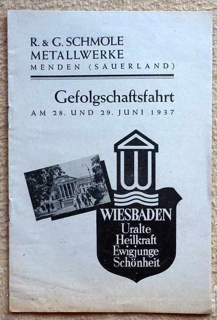   R. & G. Schmöle Metallwerke Menden (Sauerland) (Gefolgschaftsfahrt am 28. und 29. Juni 1937) 