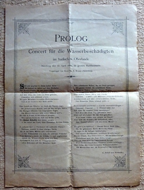 Scholl, C.  Prolog zum Concert für die Wasserbeschädigten im badischen Oberlande (Nürnberg den 13. April 1896 im großen Rathaussaale, Vorgetragen v. E. Braun (Heidelberg) 