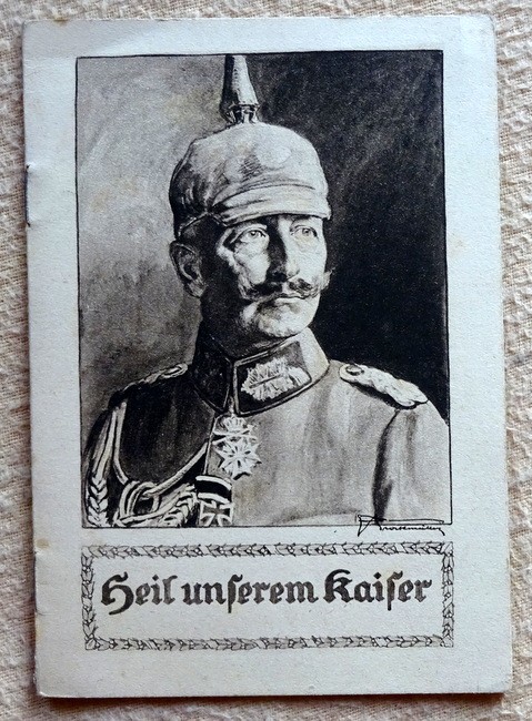 Uhlemann, Joachim (Gedichte)  Heil unserem Kaiser 