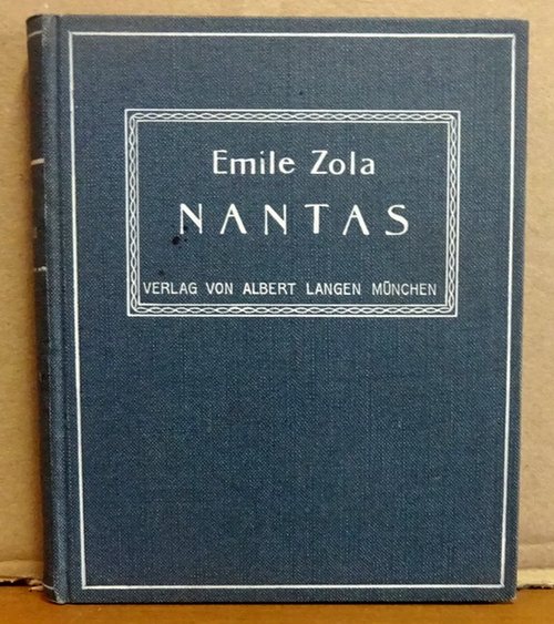 Zola, Emile  Nantas und andere Novellen 
