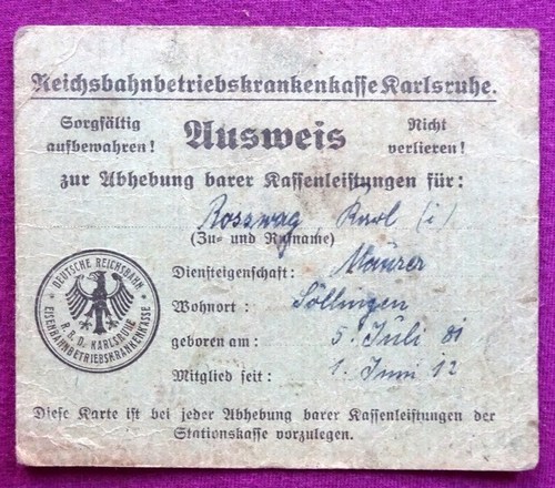 Roßwog, Karl  Ausweis zur Abhebung barer Kassenleistungen der Reichsbahnbetriebskrankenkasse Karlsruhe 