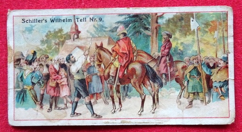   Reklamebild / Kaufmannsbild / Sammelbild Neusser Margarinen-Werke (Schiller's Wilhelm Tell Nr. 9) 