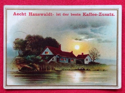   Reklamebild / Kaufmannsbild / Sammelbild Aecht Hauswaldt Kaffee-Zusatz (Wohnhaus am See im Sonnenuntergang) 