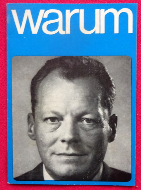 Brandt, Willy  Broschur von Willy Brandt "Warum bin ich Sozialdemokrat" 