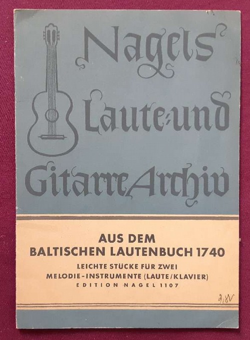 Pudelko, Walther  Aus dem baltischen Lautenbuch 1740 (Leichte Stücke für zwei Melodieinstrumente, Laute oder Klavier) 