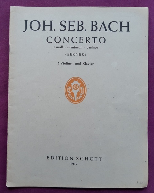 Bach, Johann Sebastian  Concerto C-Moll / ut mineur / c minor (Berner) 2 Violinen und Klavier 