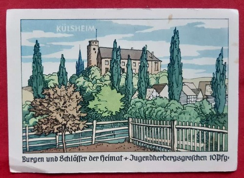   Ansichtskarte AK Külsheim bei Wertheim. Burgen und Schlösser der Heimat 14 (Jugendherbergsgroschen 10Pf) 
