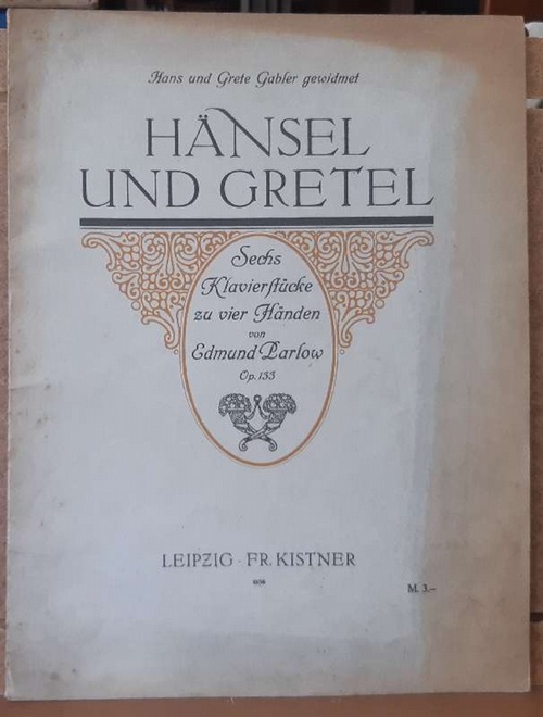 Parlow, Edmund  Hänsel und Gretel (Sechs Klavierstücke zu vier Händen) Op. 133 