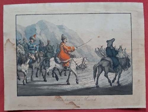   Zeitgenössischer kolorierter Kupferstich "Baschkiren in Marsch" (Befreiungskriege 1813) 