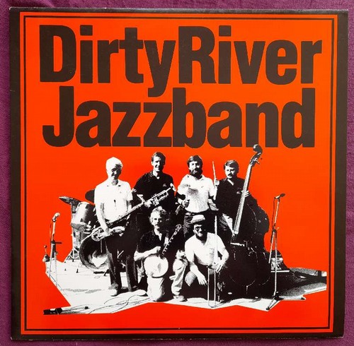 Dirty River Jazzband  SAME (LP 33 1/3Umin) 