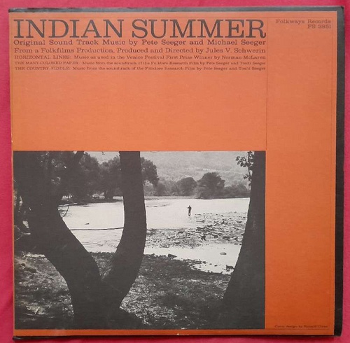 Seeger, Pete und Michael Seeger  Indian Summer (Original Sound Track Music) 