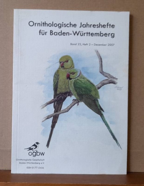 Einstein, Jost; Jochen Hölzinger und Gerhard Knötzsch  Ornithologische Jahreshefte für Baden-Württemberg Band 23, Heft 2 September 2007 