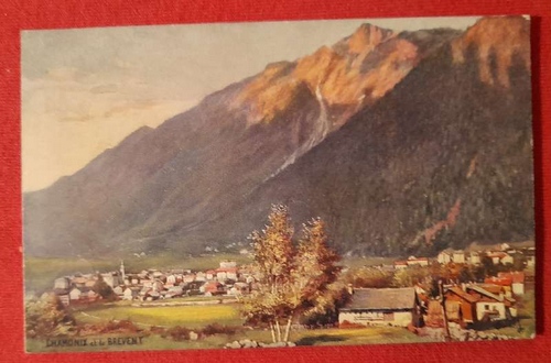   Ansichtskarte AK Chamonix et le Brevent (Künstlerkarte) 