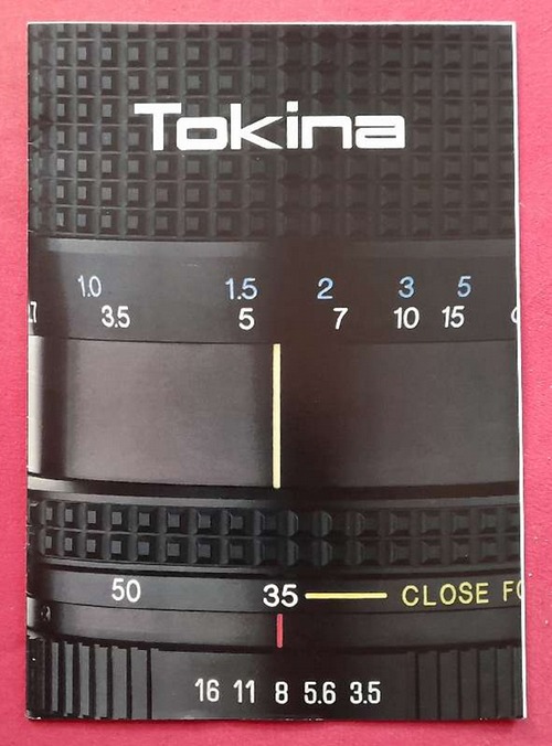 Tokina  Tokina Objektive (Prospekt, Betriebsanleitung) 
