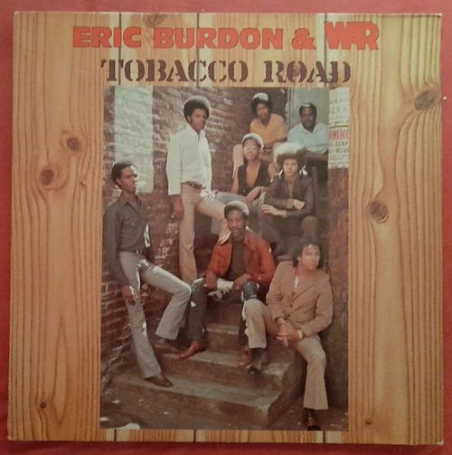 Burdon, Eric und WAR  Tobacco Road (LP 33 1/3 Umin) 