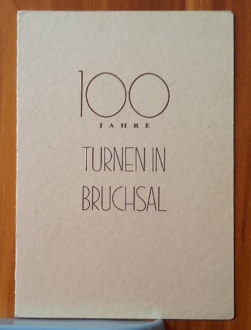   URKUNDE Turn- und Sportgemeinde Bruchsal. Turnverein 1846; Turnerbund Bruchsal 1907 (1. Sieger im 3 Kampf. Jubiläums-Wettkämpfe 1946) 