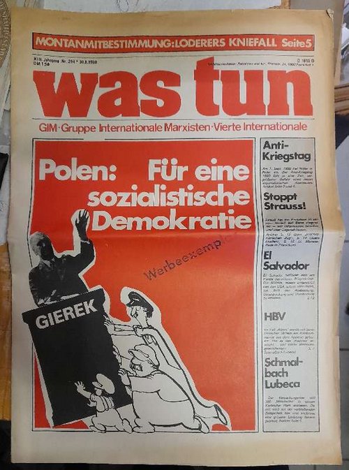 Gruppe Internationale Marxisten (GIM)  Was tun. Zeitung der Gruppe Internationale Marxisten (GIM). Vierte Internationale, XIII. Jahrgang Nr. 294 v. 30.8.1980 