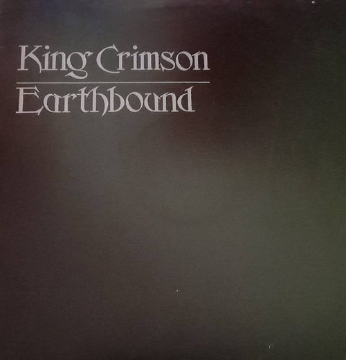 King Crimson  Earthbound 
