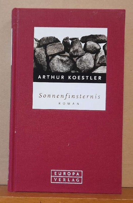 Koestler, Arthur  Sonnenfinsternis (Roman) 
