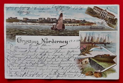   Ansichtskarte AK Gruss aus Norderney (Farblithografie, von der Seeseite; Grosses Logirhaus; Schaluppen, Giftbude) 