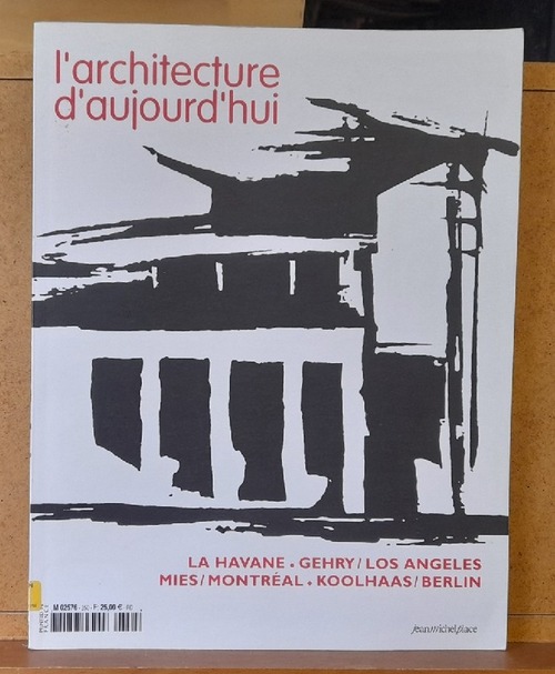 diverse  L'Architecture d'Aujourd'hui janv.-fev. 2004 No. 350 (La Havane, Gehry/Los angeles, Mies/Montreal, Koolhaas/Berlin) 