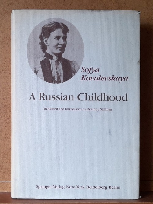 Kovalevskaya, Sofya  A Russian Childhood 