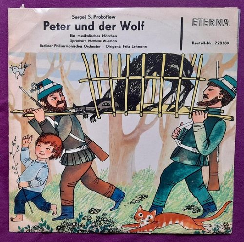 Prokofjew, Sergej S.  Peter und der Wolf. Ein musikalisches Märchen (LP 33 1/3 UpM) 