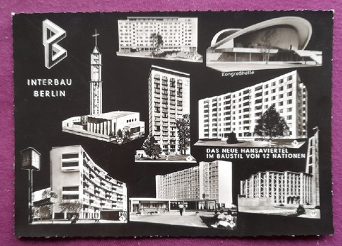   AK Ansichtskarte Interbau Berlin. Das Neue Hansaviertel im Baustil von 12 Nationen (8 Motive, hinten 3 Stempel von der Interbau) 