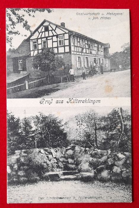   AK Ansichtskarte Gruß aus Hiltersklingen. Gastwirtschaft und Metzgerei v. Joh. Michel / Der Lindelbrunnen (2 Ansichten) 